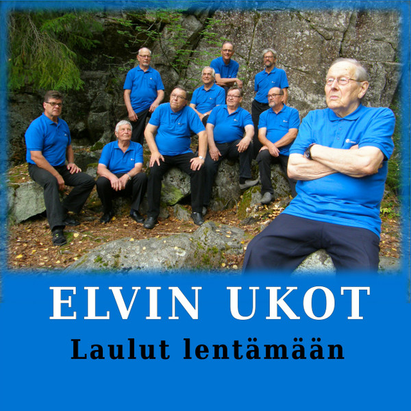 lataa albumi Elvin Ukot - Laulut Lentämään