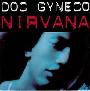 Doc Gynéco - Nirvana
