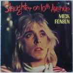 Mick Ronson – Slaughter On 10th Avenue (1974, Vinyl) - Discogs