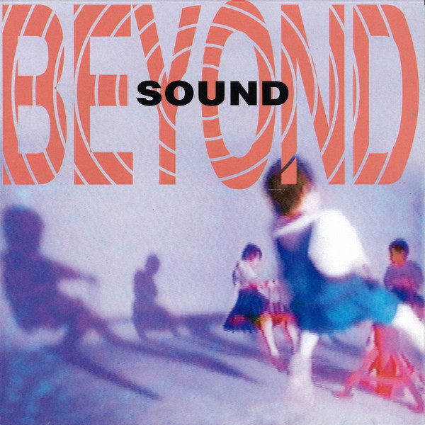 Beyond – Sound (1995, CD) - Discogs