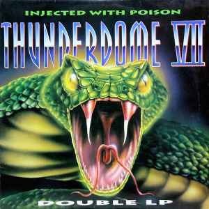 Various - Thunderdome VII (Injected With Poison)