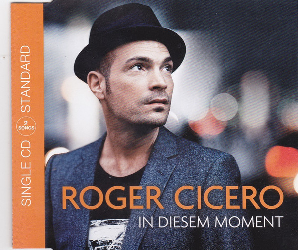 ladda ner album Roger Cicero - In Diesem Moment