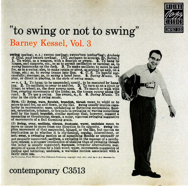 Barney Kessel – Vol. 3, To Swing Or Not To Swing (CD)