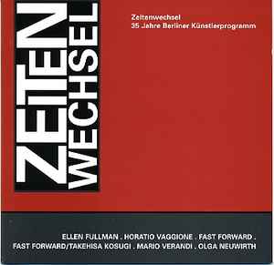 Various - Zeitenwechsel 2 - 35 Jahre Berliner Künstlerprogramm album cover