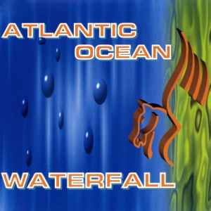 Atlantic Ocean – Waterfall (320 kbps, File) - Discogs