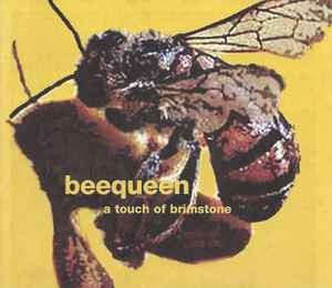 Beequeen - A Touch Of Brimstone