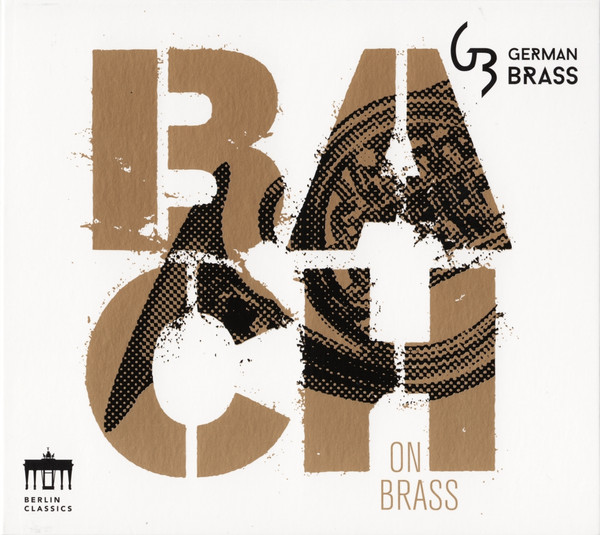 German Brass – Bach On Brass (2016, DigiPak, CD) - Discogs