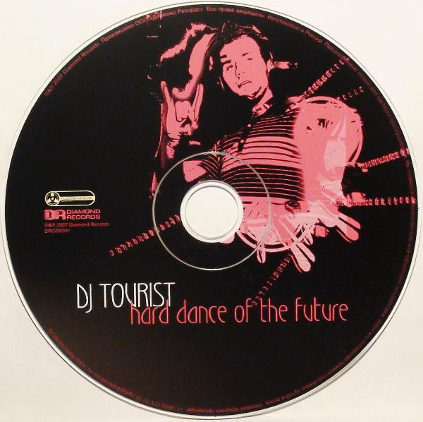 last ned album DJ Tourist - Hard Dance Of The Future
