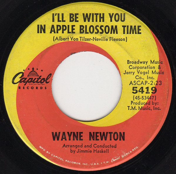 Wayne Newton – I'll Be With You In Apple Blossom Time / Laura Lee