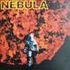 Nebula (3) - Let It Burn