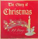 Cover of The Glory Of Christmas, 1958, Vinyl