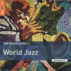 The Rough Guide To World Jazz (Vinyl, LP, Compilation, Limited Edition) for sale