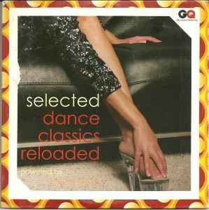 Various-Selected Dance Classics Reloaded copertina album