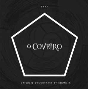 Ghuna X - O Coveiro album cover