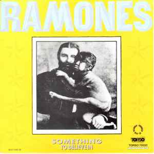 Ramones - Something To Believe In album cover