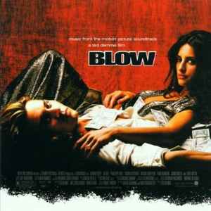 Various - Blow (Music From The Motion Picture Soundtrack) album cover