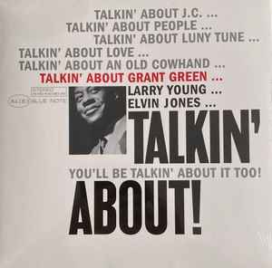 Grant Green - Talkin' About: LP, Album, RE, 180 For Sale | Discogs