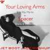 Billie Ray Martin Vs Sheila & B Devotion* - Your Loving Arms Vs Spacer (Jet Boot Jack Mash Up)