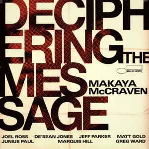 Deciphering The Message - Makaya McCraven
