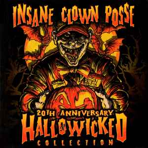 Insane Clown Posse - 20th Anniversary Hallowicked Collection