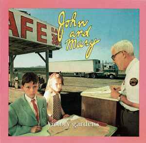 John And Mary - Victory Gardens album cover