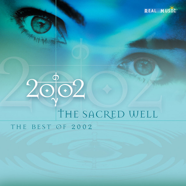 2002 – The Sacred Well: The Best Of 2002 (2002, CD) - Discogs