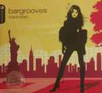 Cover of Bargrooves - Manhattan, 2005, CD