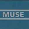 Muse - Showbiz Box