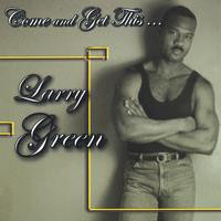 télécharger l'album Larry Green - Come And Get This