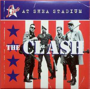 Live At Shea Stadium - The Clash