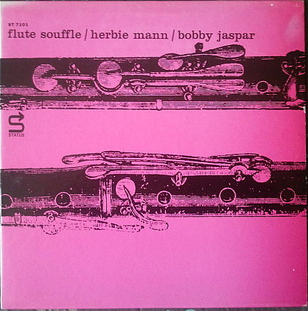 Herbie Mann & Bobby Jaspar – Flute Souffle (Vinyl) - Discogs