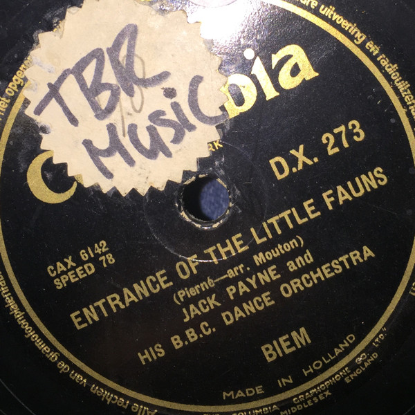 descargar álbum Jack Payne And His BBC Dance Orchestra - Bolero Entrance Of The Little Fauns