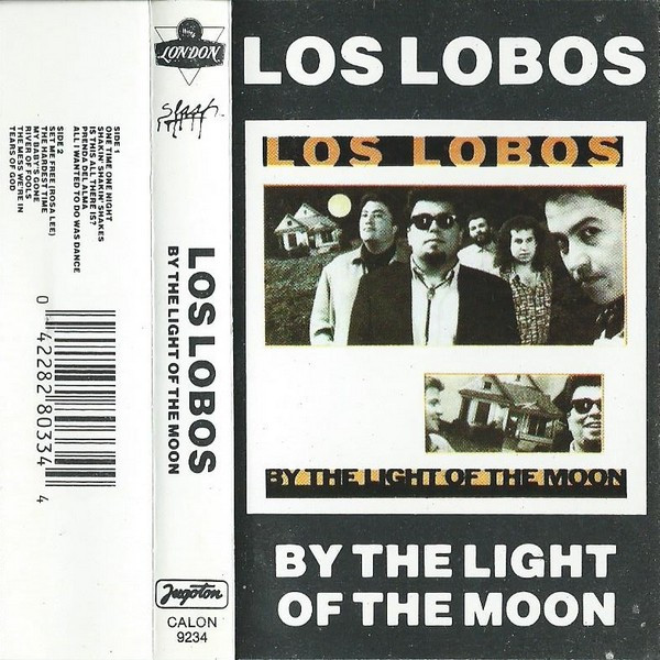 Los Lobos – By The Light Of The Moon (1987, Cassette) - Discogs