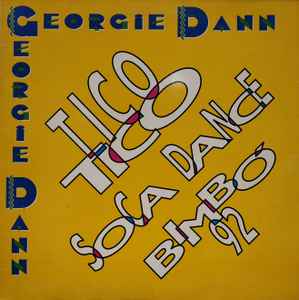 Georgie Dann - Tico Tico / Soca Dance / Bimbo '92 album cover