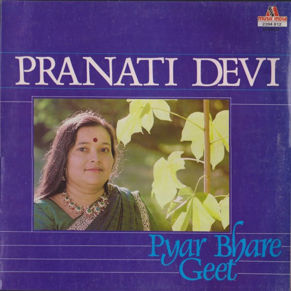Album herunterladen Download Pranati Devi - Pyar Bhare Geet album
