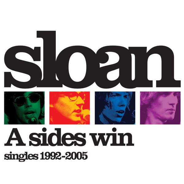 Sloan A Sides Win Singles 1992 2005 Releases Discogs