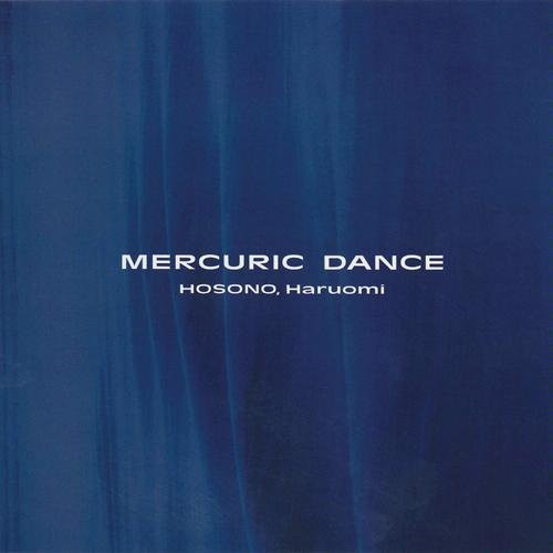 Hosono, Haruomi – Mercuric Dance (1990, CD) - Discogs
