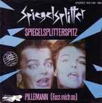 Cover of Spiegelsplitterspitz / Pillemann (Fass Mich An), 1981-10-00, Vinyl
