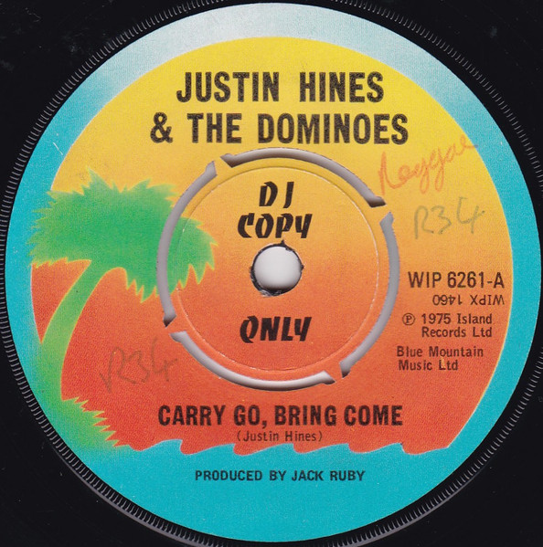 Justin Hinds & The Dominoes – Carry Go , Bring Come (1975, Vinyl 