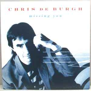 Chris de Burgh - Missing You album cover