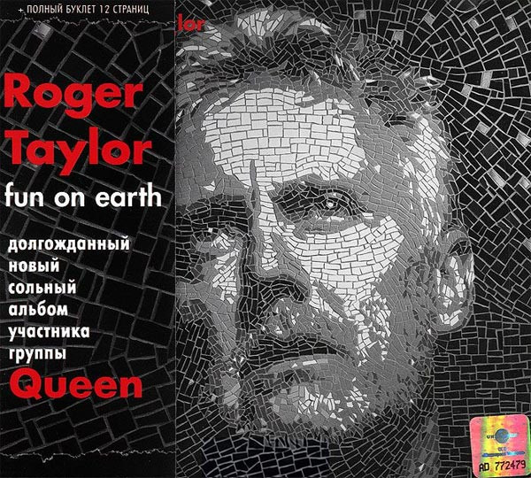 Roger Taylor = ロジャー・テイラー – Fun On Earth = ファン・オン