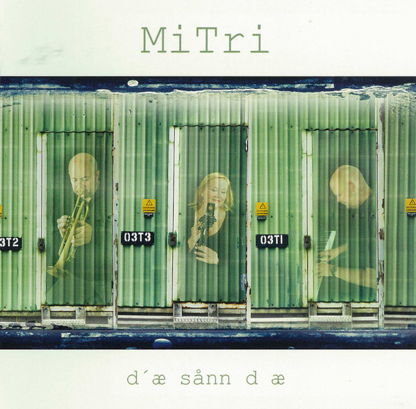 lataa albumi MiTri - Dæ Sånn D Æ