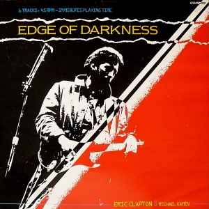 Eric Clapton with Michael Kamen – Edge Of Darkness (1985, Vinyl