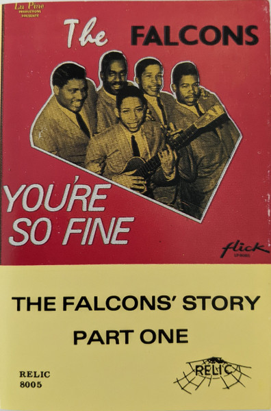 The Falcons – You're So Fine: The Falcons' Story - Part One (Vinyl