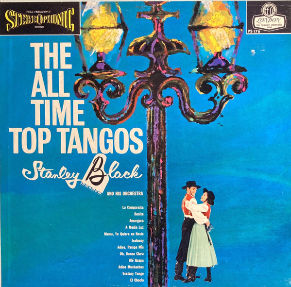 Stanley Black And His Orchestra – The All Time Top Tangos (Vinyl