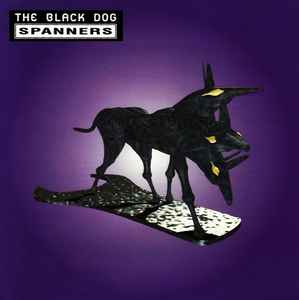 The Black Dog – Spanners (1995, CD) - Discogs