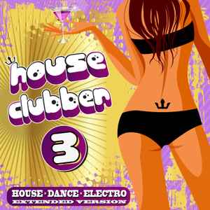 House Clubber 3 - House Clubber 3 album cover