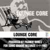 Frankie Bones - Lounge Core