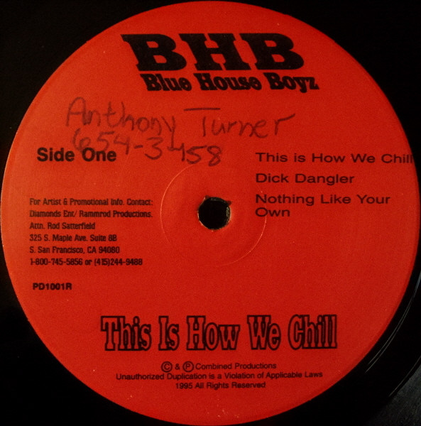 Blue House Boyz - This Is How We Chill | Releases | Discogs