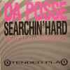 Da Posse - Searchin' Hard (New U.S. Remixes)